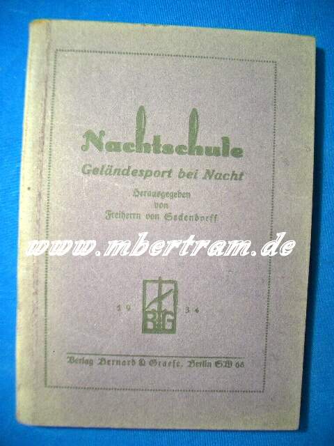 Nachtschule - Geländesport bei Nacht, 1934, 143 Seiten,