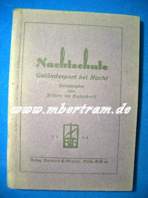 Nachtschule - Geländesport bei Nacht, 1934, 143 Seiten,