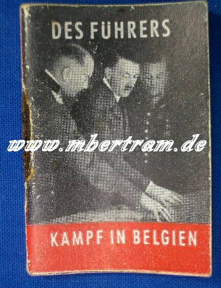 WHW Heftchen: "Des Führes Kampf in Belgien "