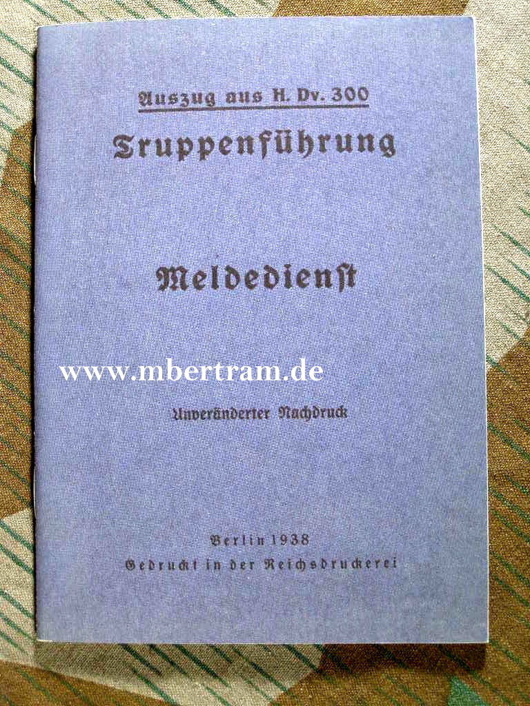 H.Dv. Truppenführung: Meldedienst, 1938