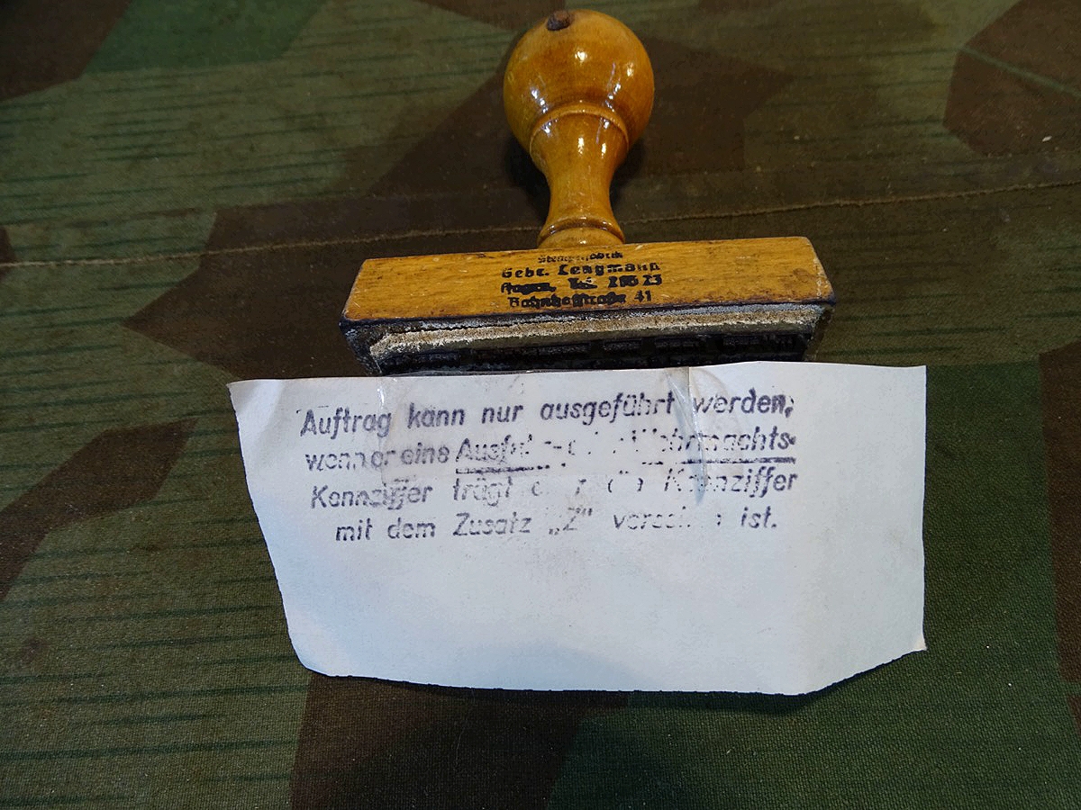 Original Stempel 3 Reich: "..Auftrag kann nur mit Wehrmachts Kennziffer ausgeführt werden…"