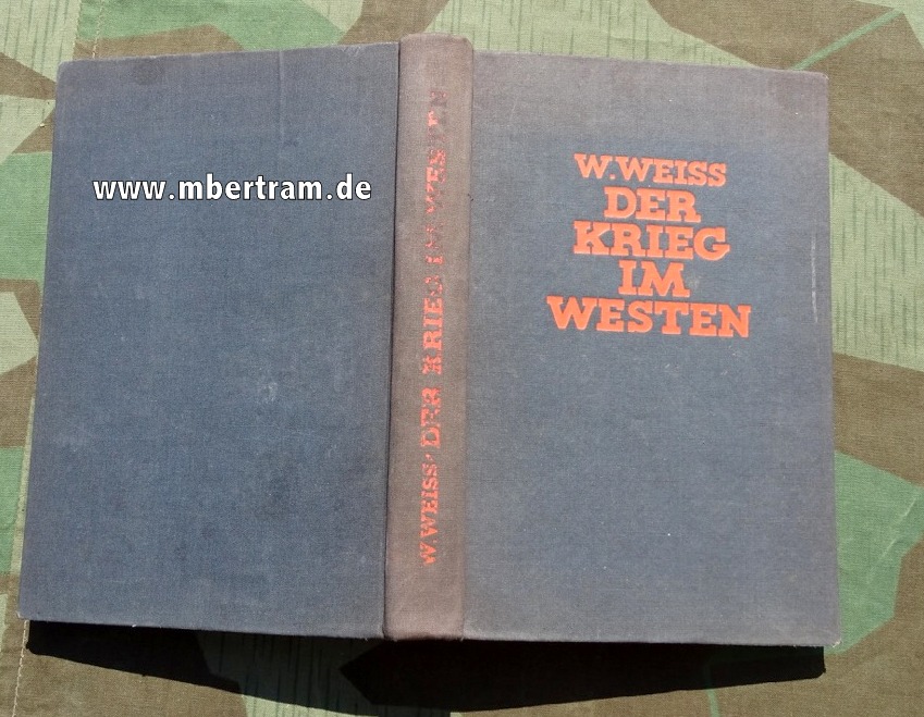 Weiß, Wilhelm (Hg.): Der Krieg im Westen