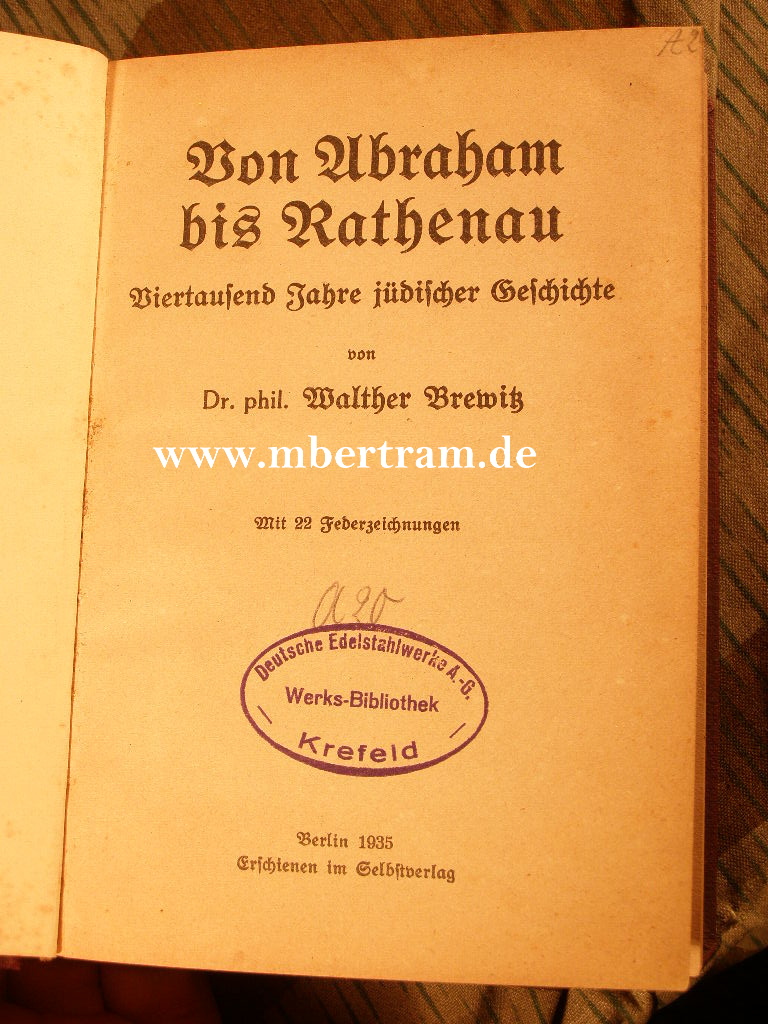 Walter Brewitz," Von Abraham bis Rathenau, 1935, 247 S.