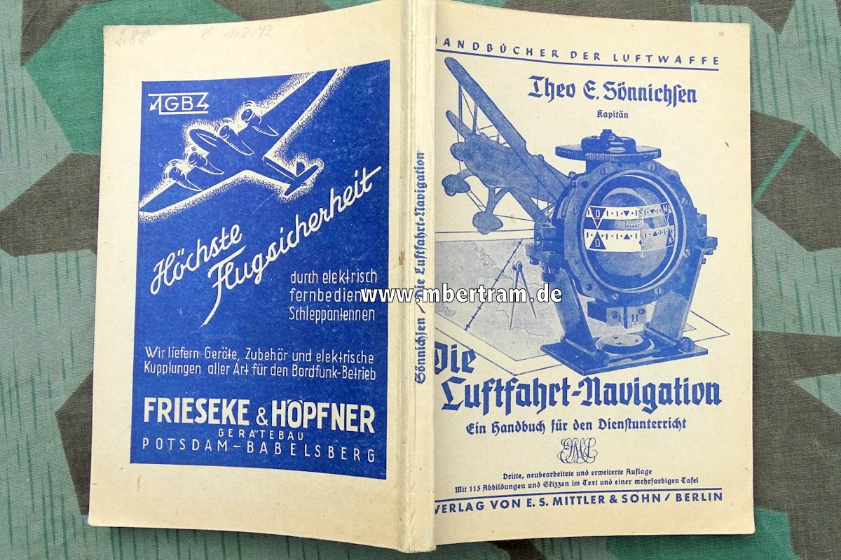 Handbücher der Luftwaffe, Die Luftfahrt Navigation,  1940, 195 S. , 115 Abbildungen