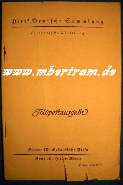 Felpostausgabe " Hitler Worte" , Aussprüche aus m. Kampf