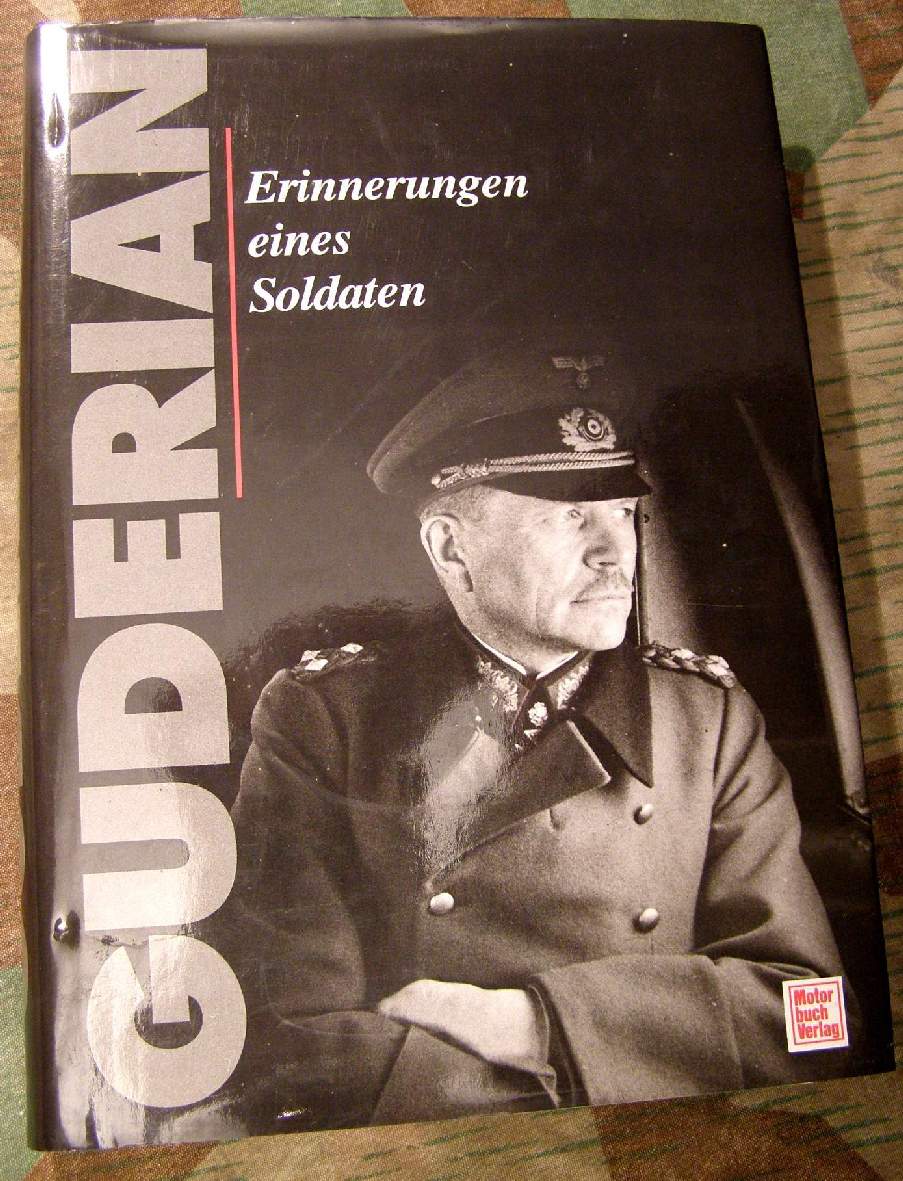 Guderian, Heinz : Erinnerungen eines Soldaten 1995 464 S.