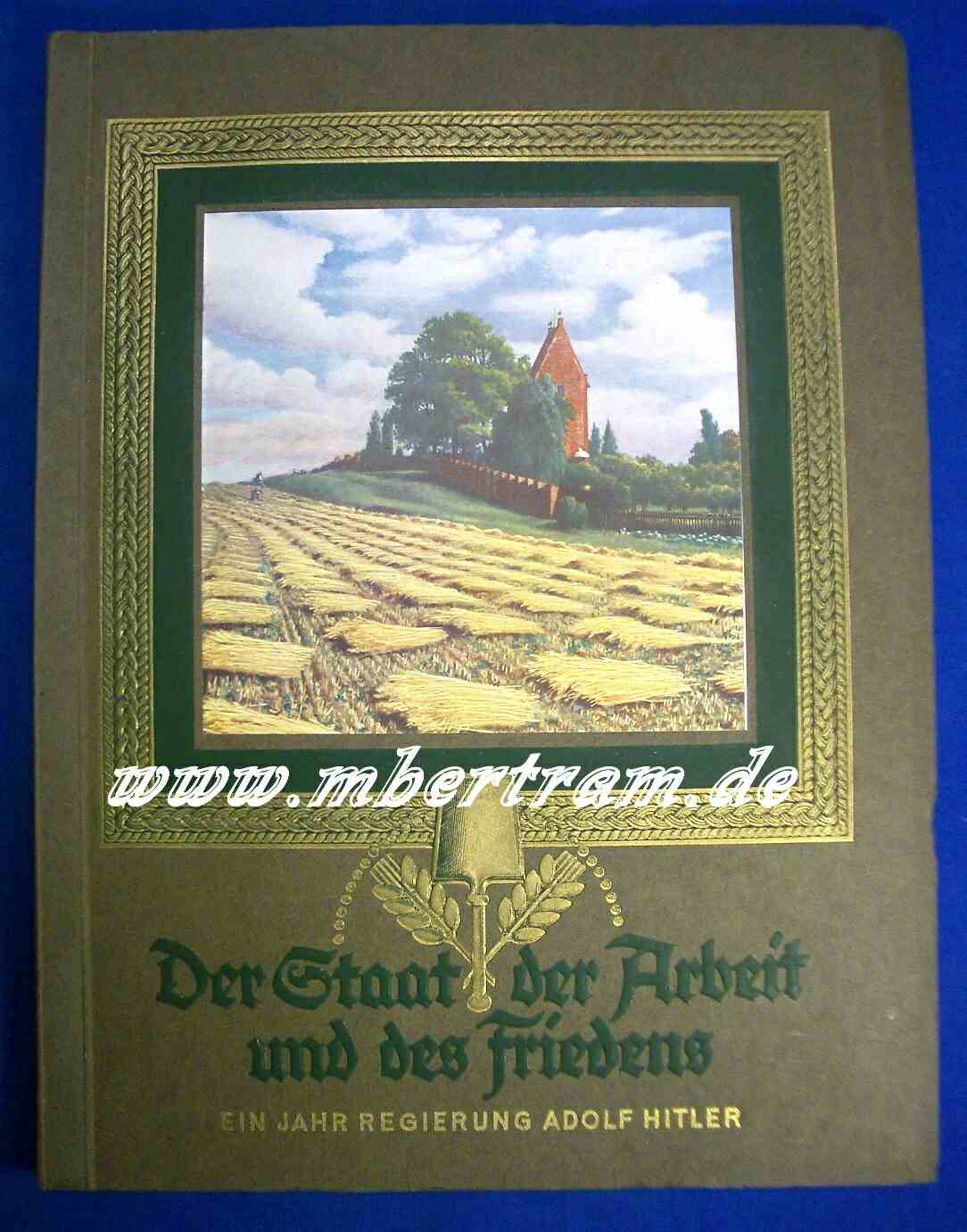 "Der Staat der Arbeit und des Friedens , 1934, ohne Bilder