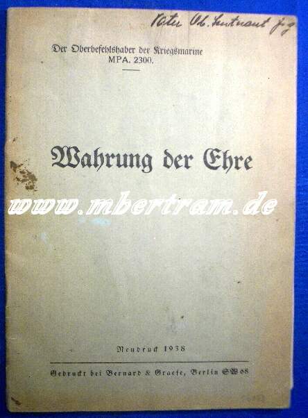 OB d. Kriegsmarine MPA 2300 " Wahrung der Ehre " 1938