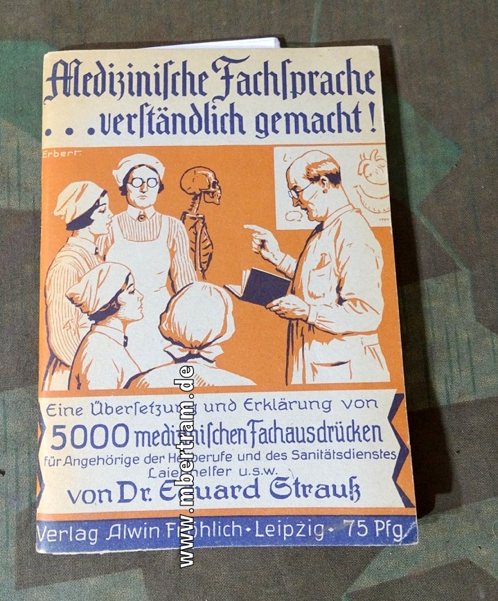 Dr. Eduart Strauss: Medizinische Fachsprache verständlich gemacht 1938