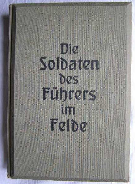 Die Soldaten des Führers im Felde. Raumbildalbum