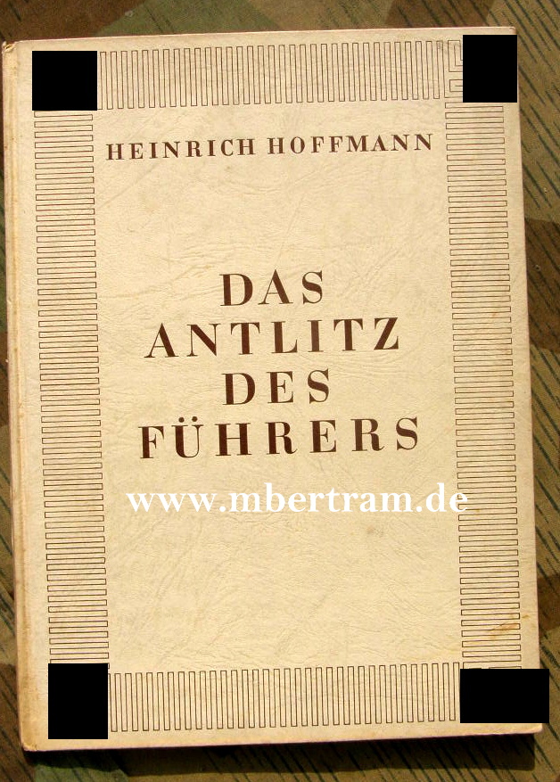 Hoffmann, Heinrich, Das Antlitz des Führers, 1939, Bildband