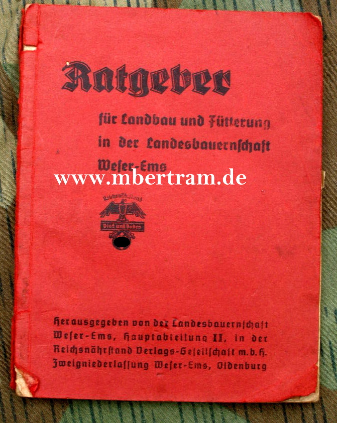 Reichsnährstand: Ratgeber für Landbau und Fütterung...
