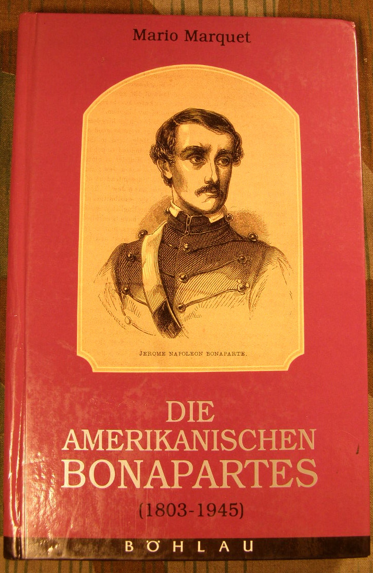 Die amerikanischen Bonapartes (1803 - 1945)