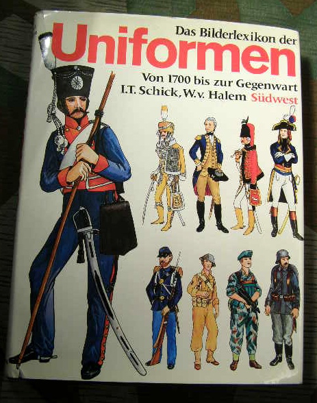 Das Bilderlexikon der Uniformen von 1700 bis zur Gegenwart