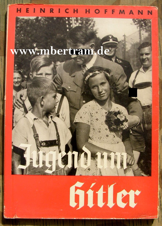 Hoffmann, Heinrich (Hg.) Jugend um Hitler. 1935 Bildband