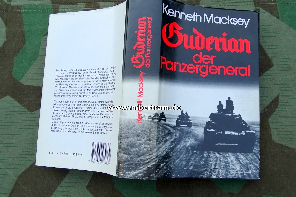 Kenneth Macksey: Guderian der Panzergeneral, 316 Seiten, Schutzeinband