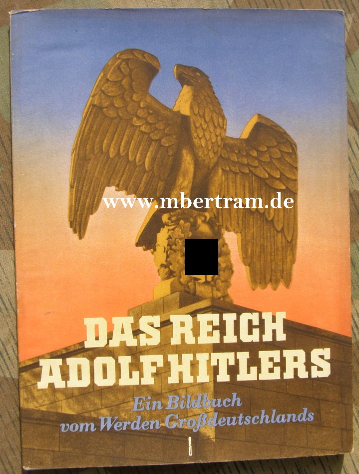 Utermann, W. Holthaus, H.: Das Reich Adolf Hitlers, Bildband.