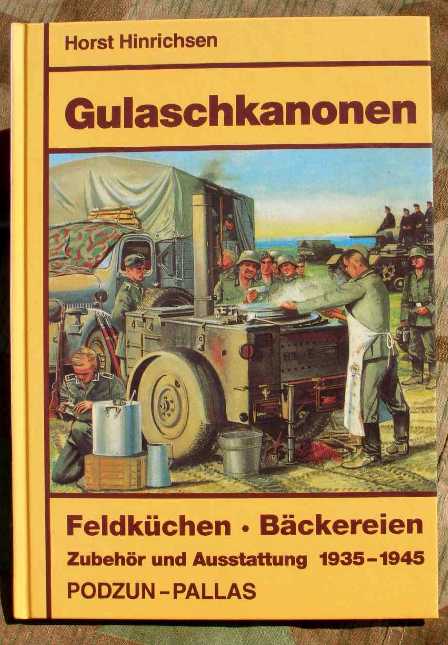Gulaschkanonen. Feldküchen. Bäckereien. Zubehör ...