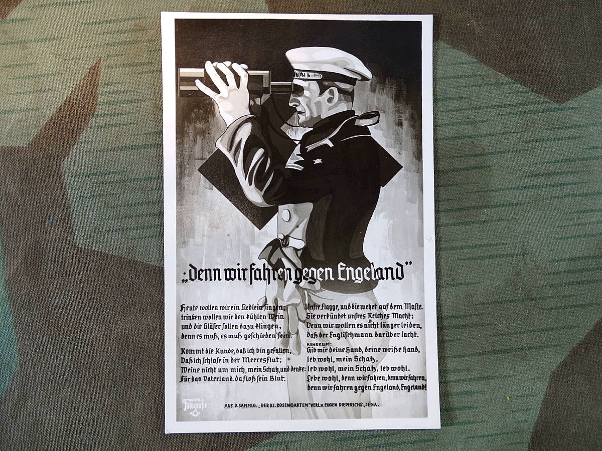 Propaganda Postkarte Kriegsmarine mit Liedtext Denn wir fahren gegen Engeland
