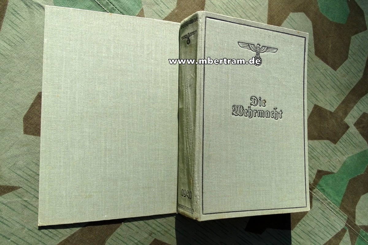 15376-5 Die Wehrmacht 1941, " Um die Freiheit Europas " mit buntem Schutzeinband