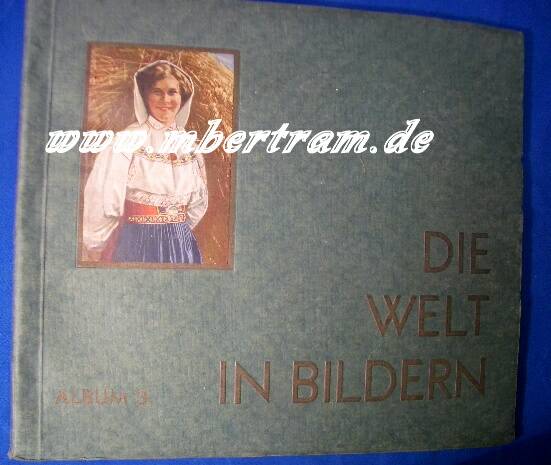 Sammelbilderalbum: Die Welt in Bildern, Album 3