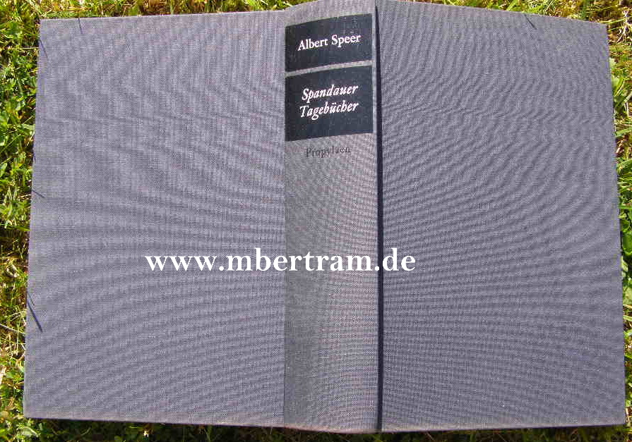 Albert SPEER. Spandauer Tagebücher. (1975)