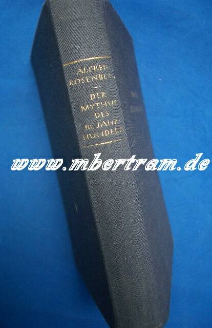 Rosenberg, Alfred : Der Mythos des 20.Jahrhunderts, 1943