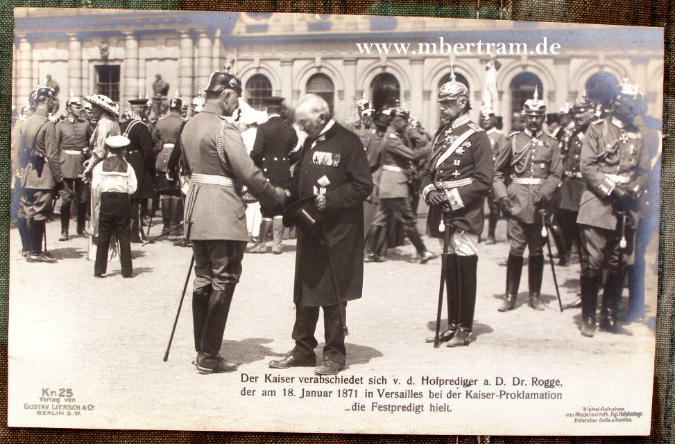 Kaiser Wilhelm, Hofprediger Dr. Rogge, um 1915. Ungelaufen.