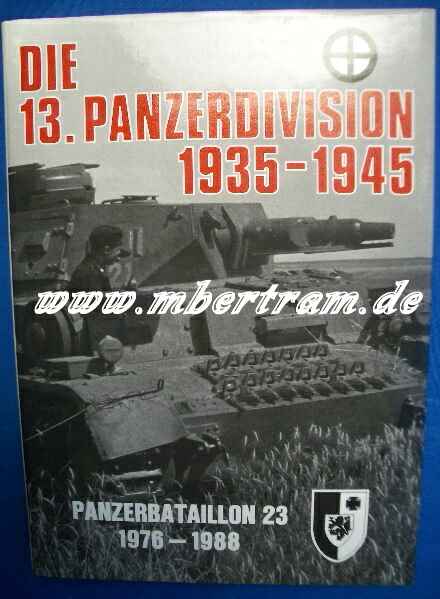 Beckmann: Die 13. Panzerdivision im Bild: 1935-1945