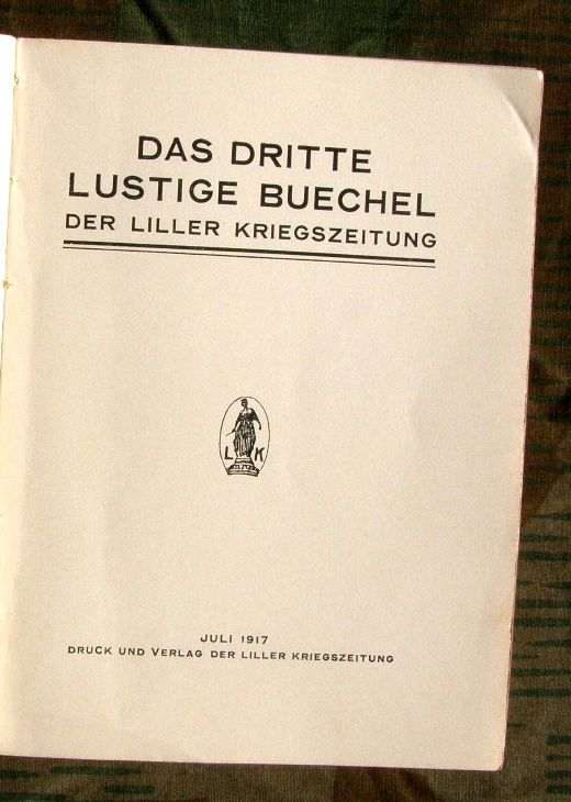 Das dritte lustige Buechel der Liller Kriegszeitung 1917, 125 S