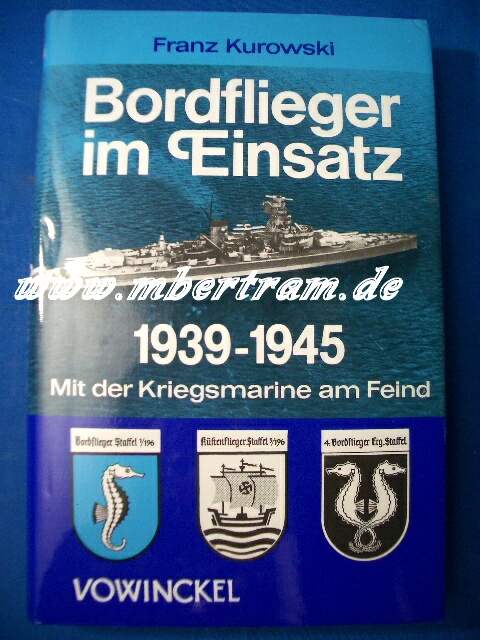 Bordflieger im Einsatz 1939 - 1945 250 S mit Abb