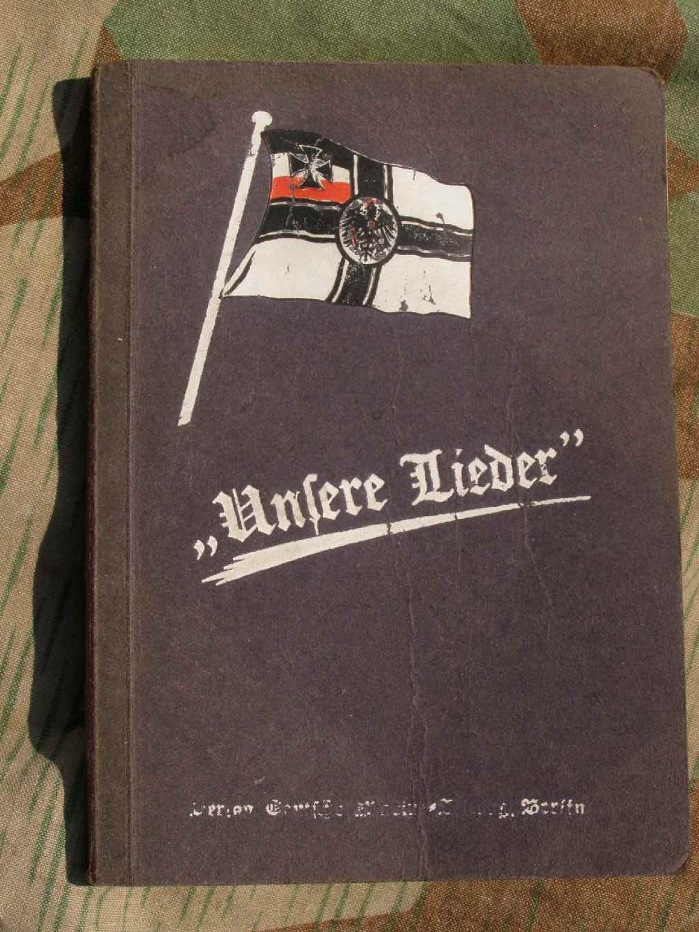 Liederbuch Kaiserliche Marine: "Unsere Lieder" 93 Seiten