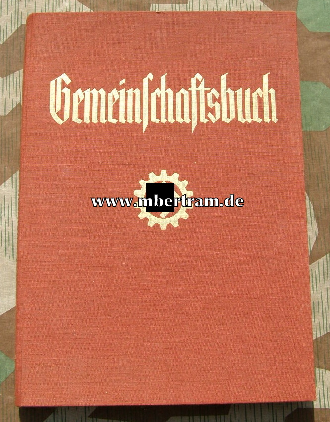 Zentralbüro d. DAF: Gemeinschaftsbuch 1936, 200 S., 2,4kg