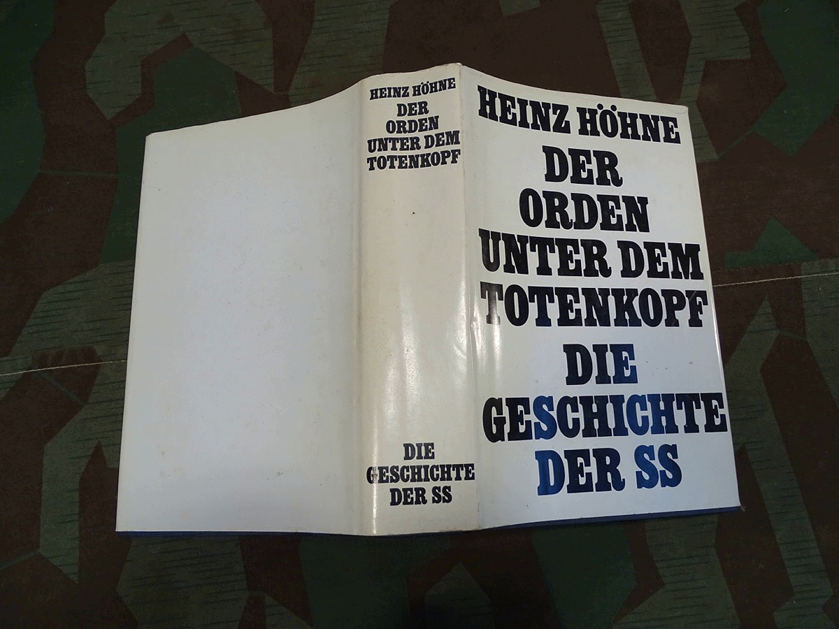 Der Orden unter dem Totenkopf / Die Geschichte der SS / Heinz Höhne