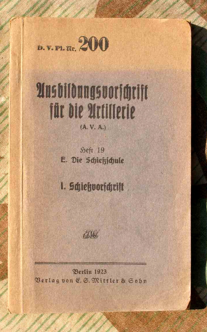 Ausbildungsvorschrift für die Artillerie ( A.V.A) Heft 19, 1923