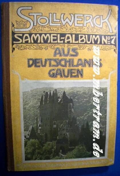 Stollwerk Sammel-Album Nr. 7. Aus Deutschlands Gauen.
