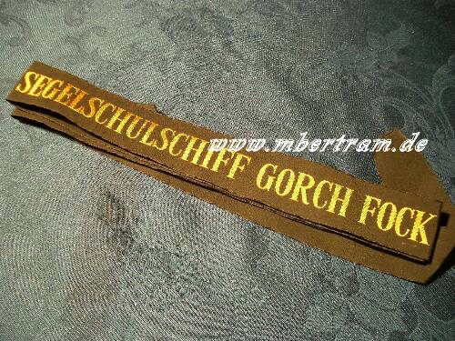 Bundesmarine Mützenband, "Segelschulschiff Gorch Fock" .
