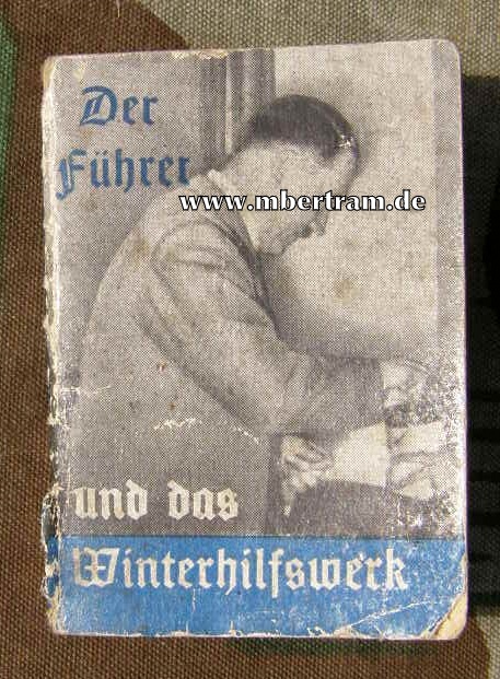 WHW Heftchen:"Der Führer und das Winterhilfswerk"