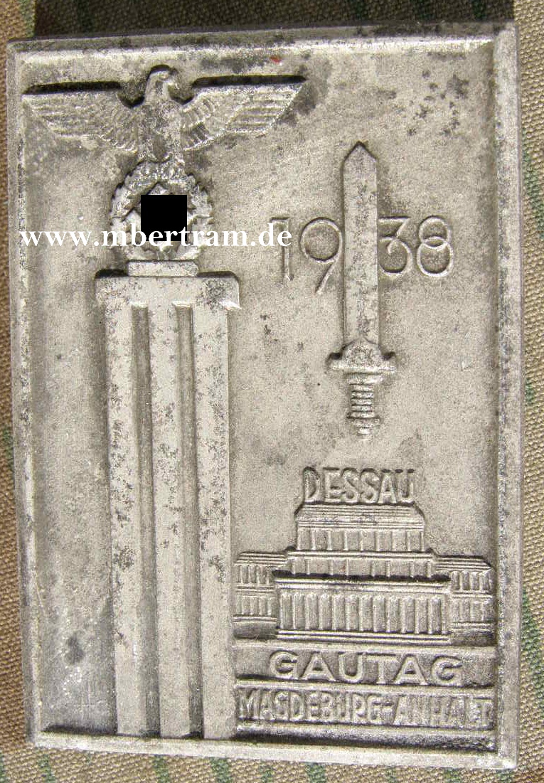 Gautag Magdeburg -Anhalt, Dessau 1938, Metallabzeichen