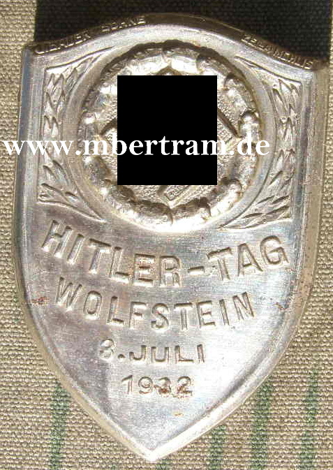 Hitler Tag Wolfstein 2. Juli 1932, Selten im Handel. Metallabz.