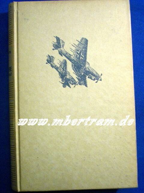 Loewenstern, E. v., Luftwaffe über dem Feind, Berlin 1941