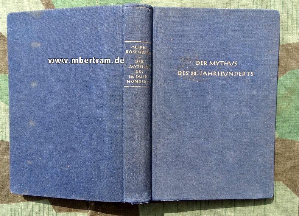 Rosenberg, Alfred : Der Mythos des 20.Jahrhunderts, 1941, 712 S.