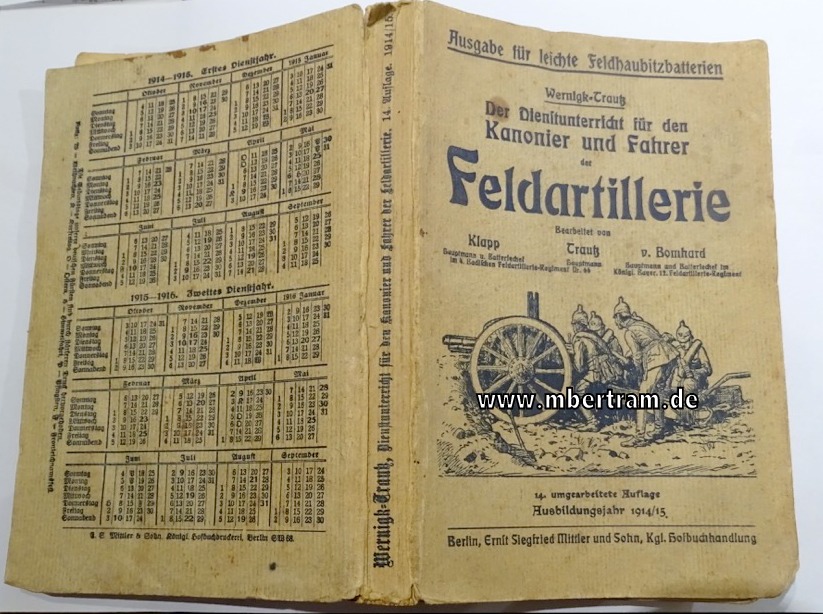 Dienstunterricht für Kanonier und Fahrer der Feldartillerie 1914/15