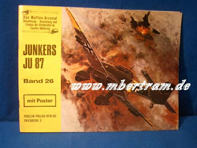 Das Waffen Arsenal Luftwaffe Bd. 26: Junkers JU 87 " STUKA"