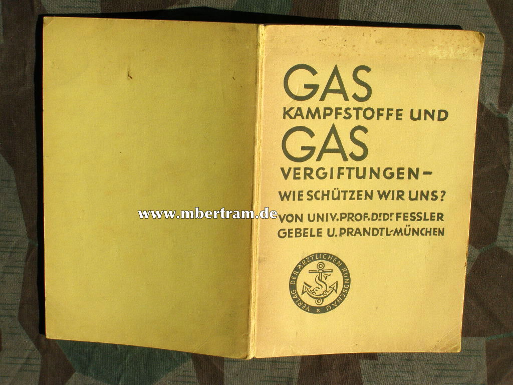 Gaskampfstoffe und Gasvergiftungen. Fessler / Gebele, 1931