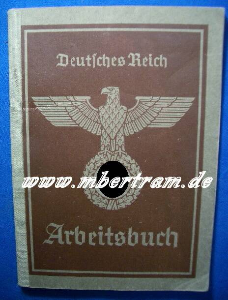 Arbeitsbuch Deutsches Reich. Kriegsausführung