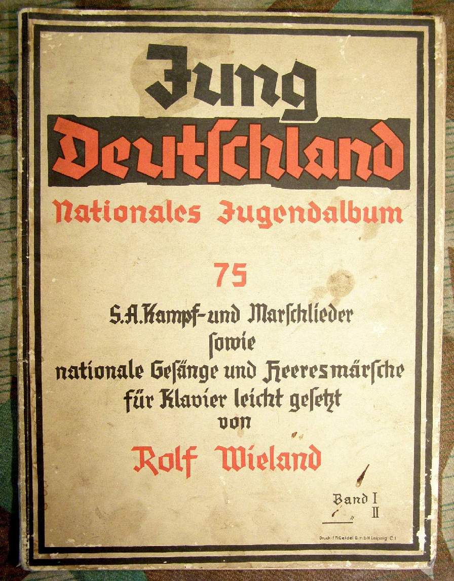 Liederbuch "JUNG DEUTSCHLAND" SA Kampflieder....