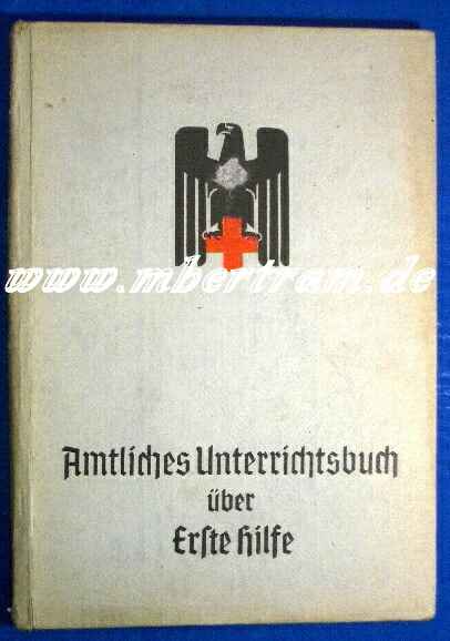 Amtliches Unterrichtsbuch über Erste Hilfe, 1942, 147 S.