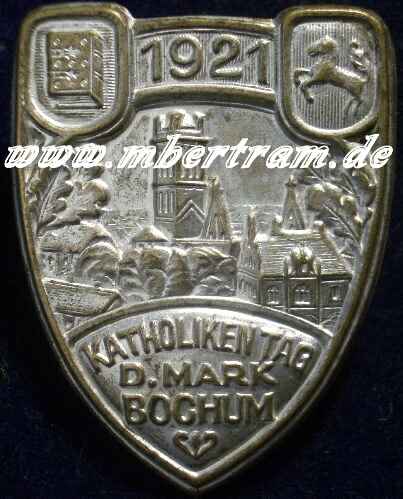 Treffabzeichen " Katholikentag d. Mark Bochum 1921"