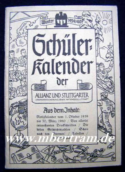 Schülerkalender Winter 1939/1940 Allianz, Stuttgarter Vers.